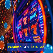 resumo 48 leis do poder pdf